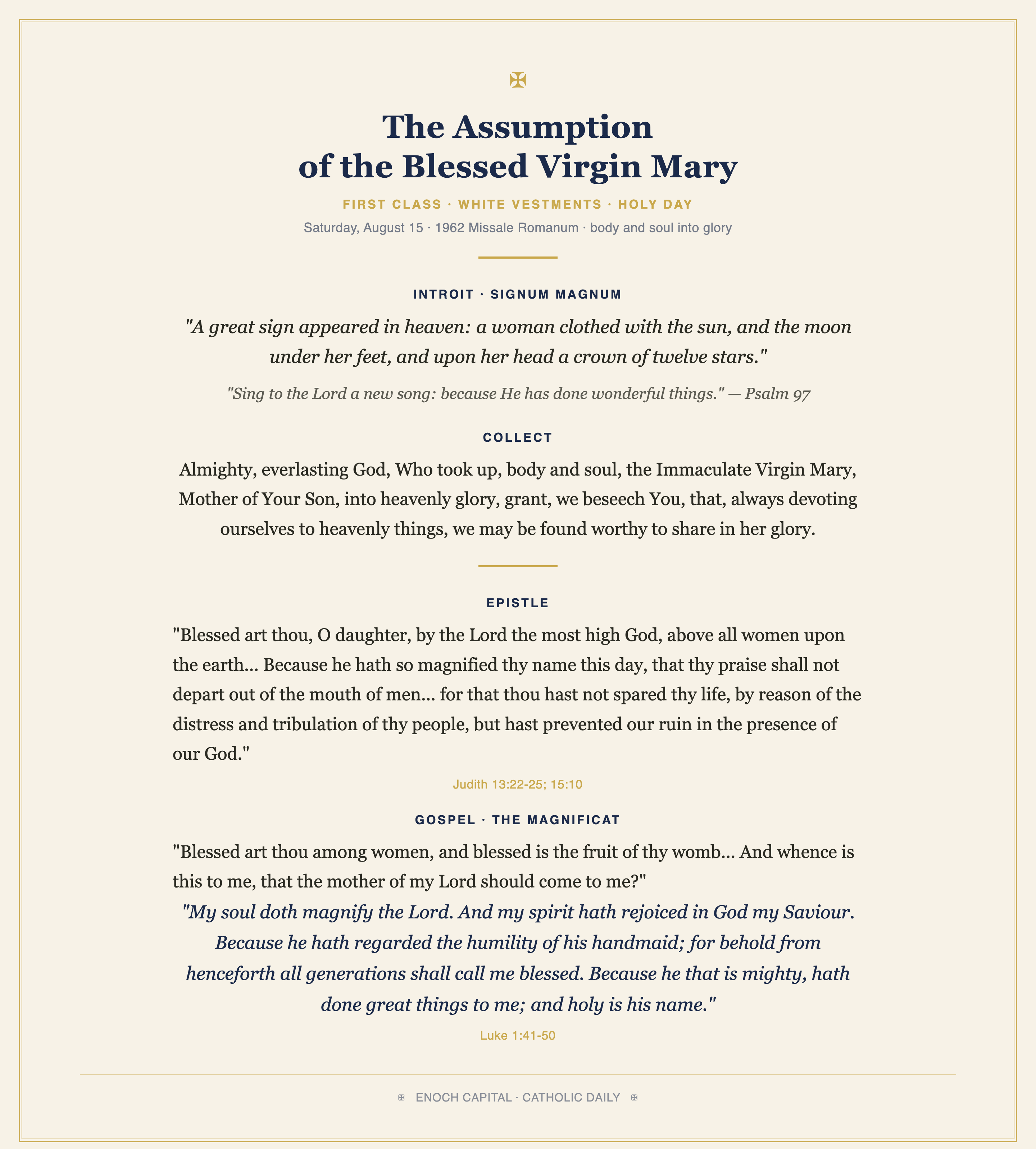The Assumption of the Blessed Virgin Mary — Introit Signum Magnum, Collect, Epistle Judith 13:22-25;15:10, Gospel Luke 1:41-50 with the Magnificat